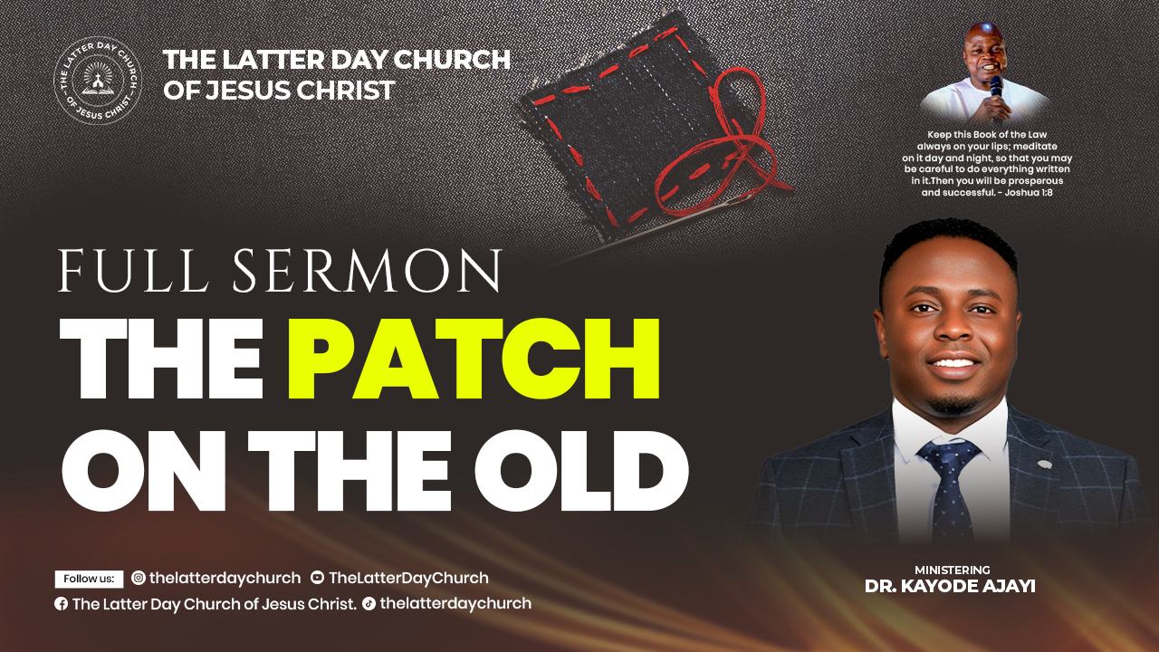 The Patch on the Old